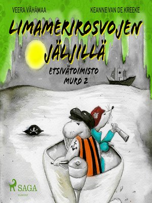cover image of Limamerirosvojen jäljillä